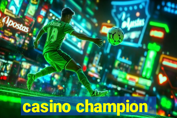 casino champion